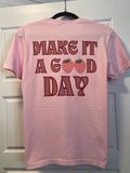 Make it a Good Day-Berry-Toddler to Adult