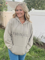 Paid in Full-Faith Based Hoodie