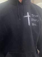 True Story Bro-Bible verse hoodie-Hooded Sweatshirt